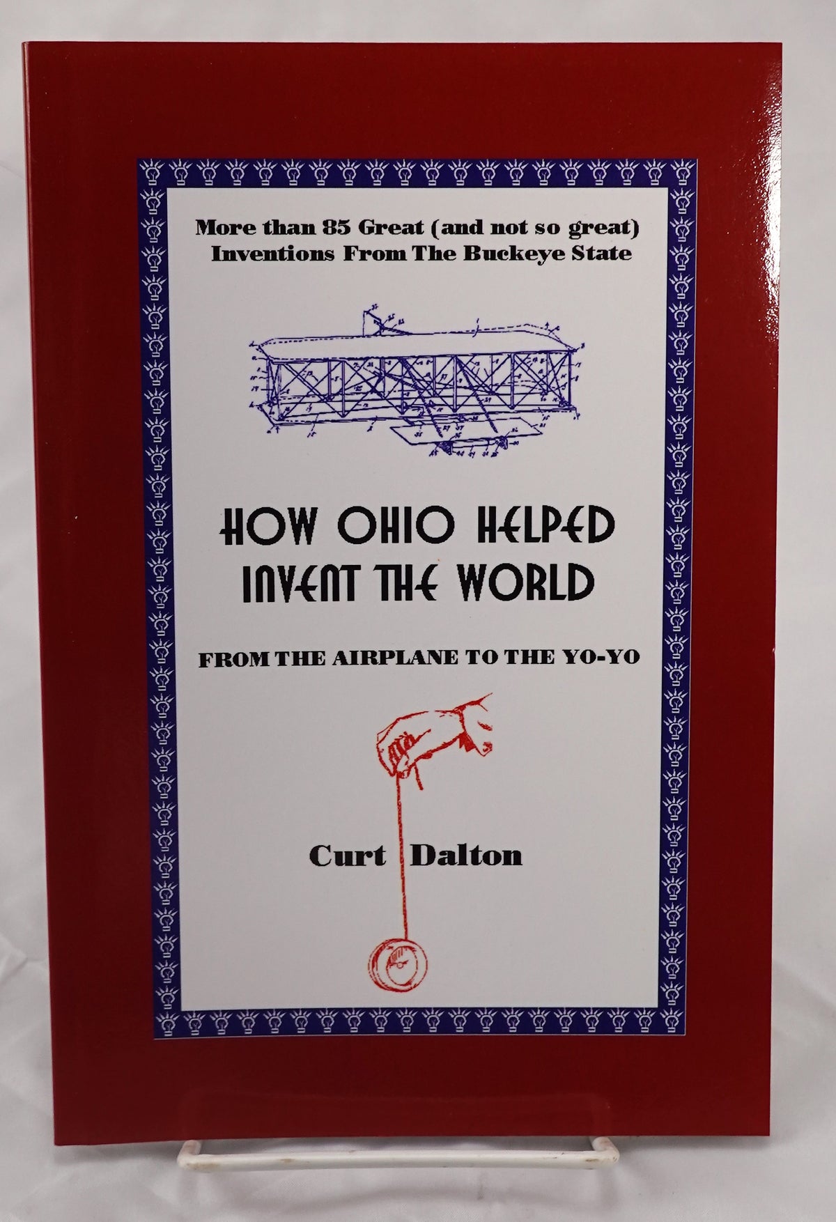 How Ohio Helped Invent the World Ohio History Store