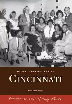 Black America Series: Cincinnati