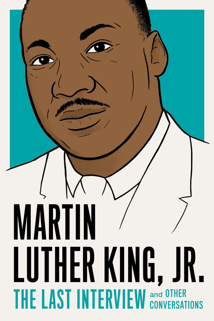 Martin Luther King, Jr: The Last Interview