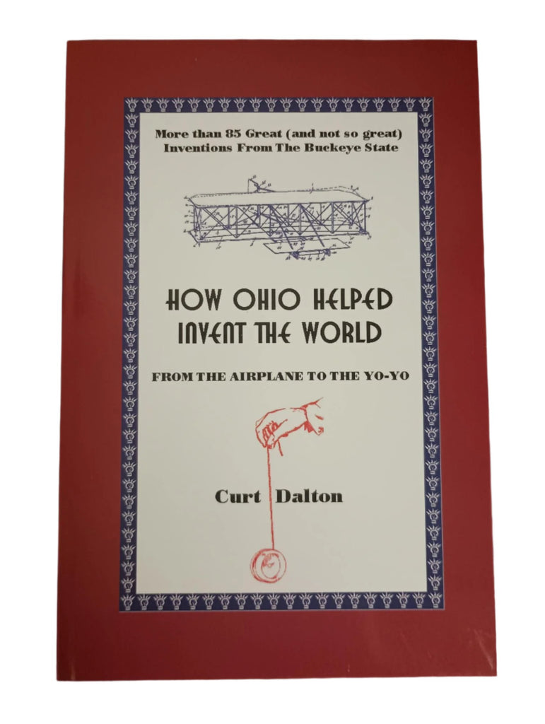 How Ohio Helped Invent the World